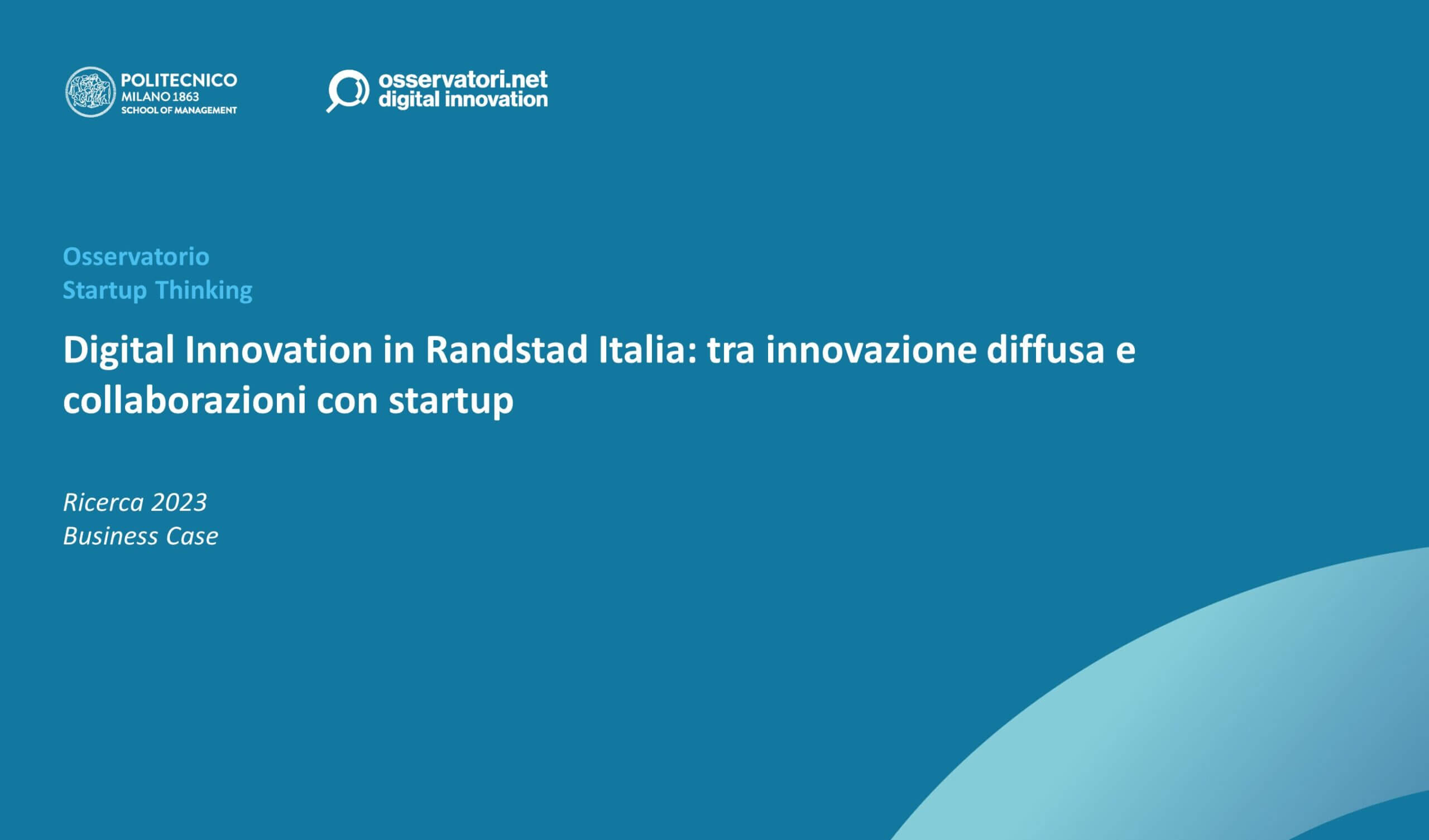 Digital Innovation in Randstad Italia: tra innovazione diffusa e collaborazioni con startup