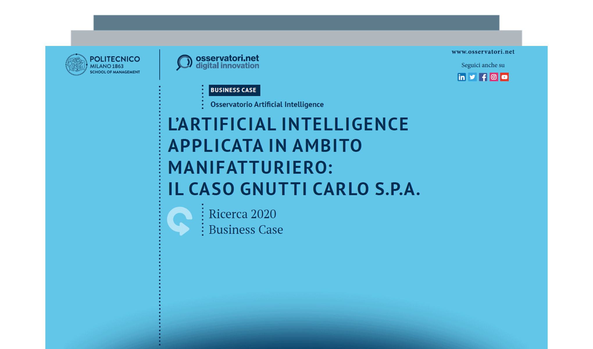 L’Artificial Intelligence applicata in ambito manifatturiero: il caso GNUTTI CARLO S.P.A.