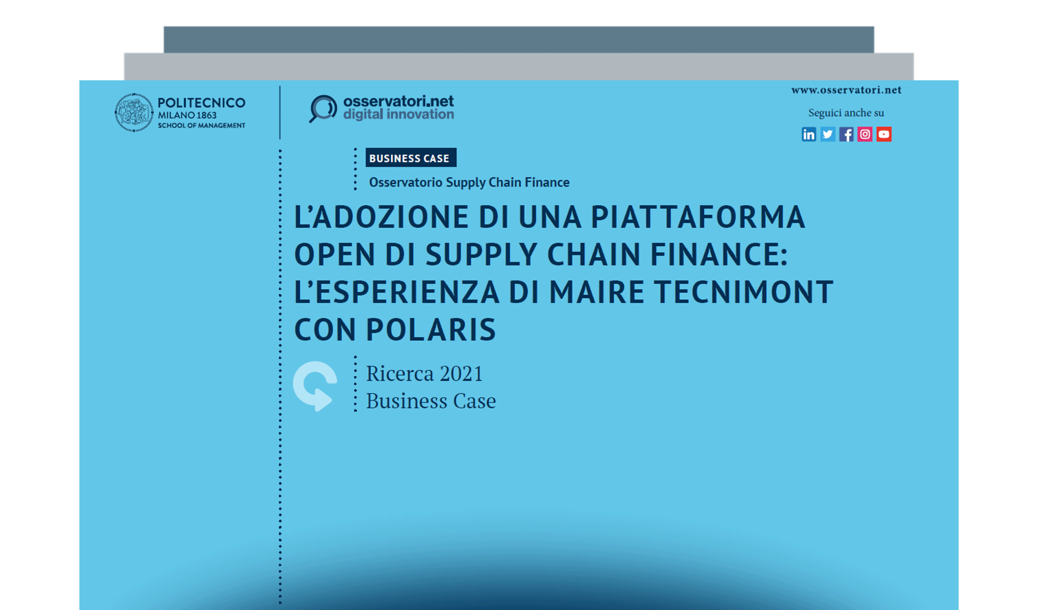 L’adozione di una piattaforma open di Supply Chain Finance: l’esperienza di Maire Tecnimont con Polaris