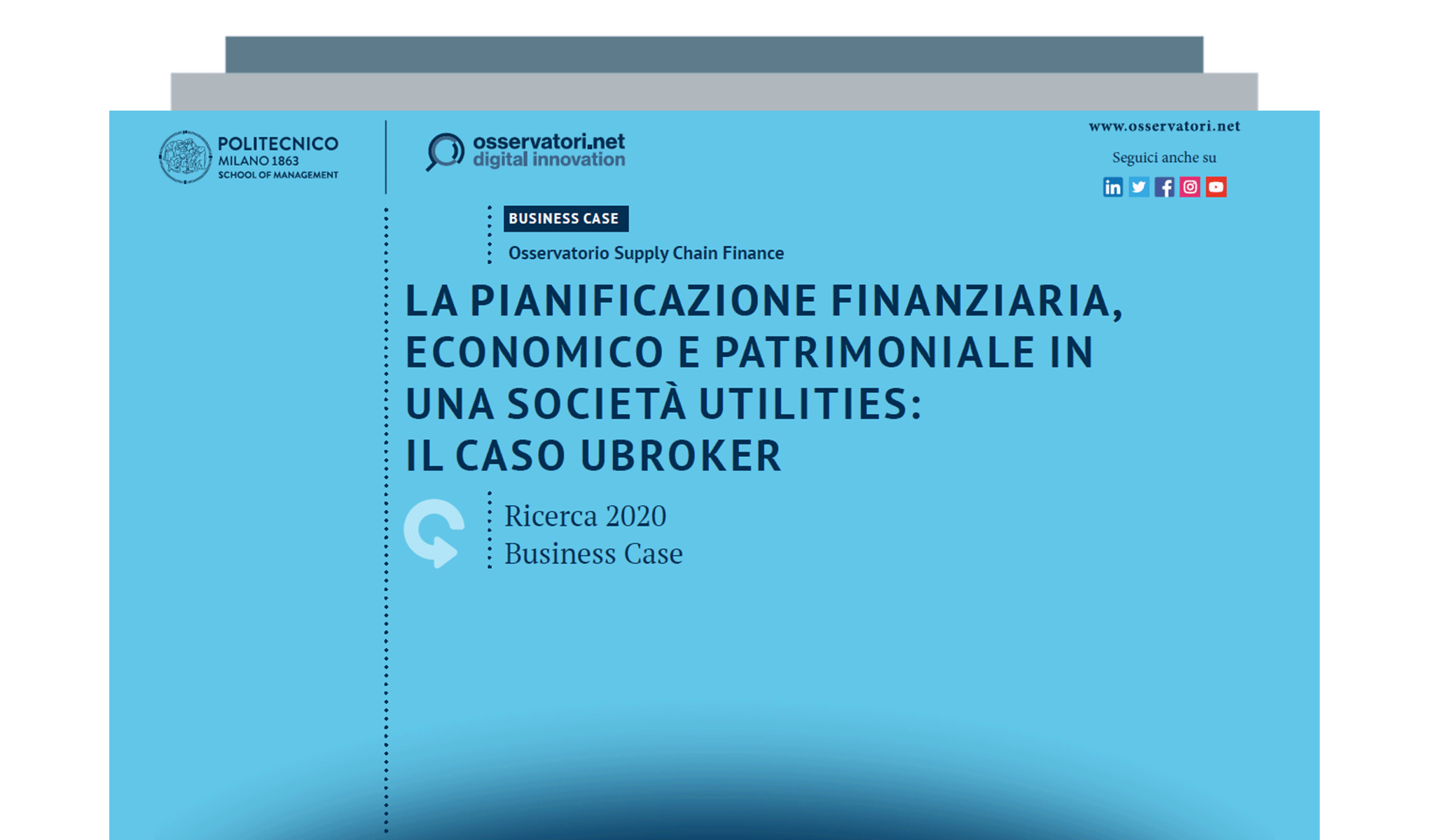La Pianificazione Finanziaria, Economico e Patrimoniale in una società utilities: il caso Ubroker