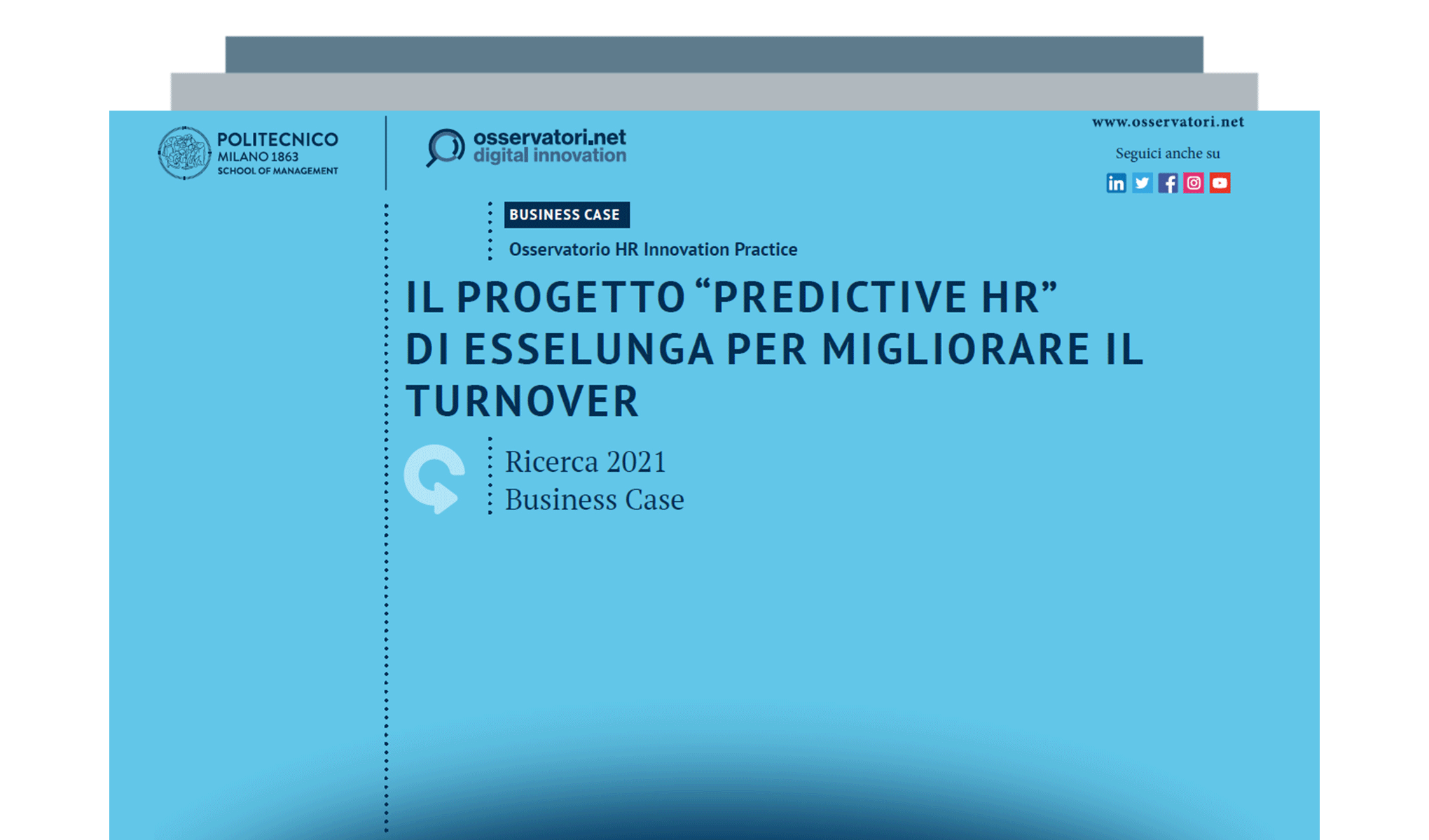 Il progetto “Predictive HR” di Esselunga per migliorare il turnover