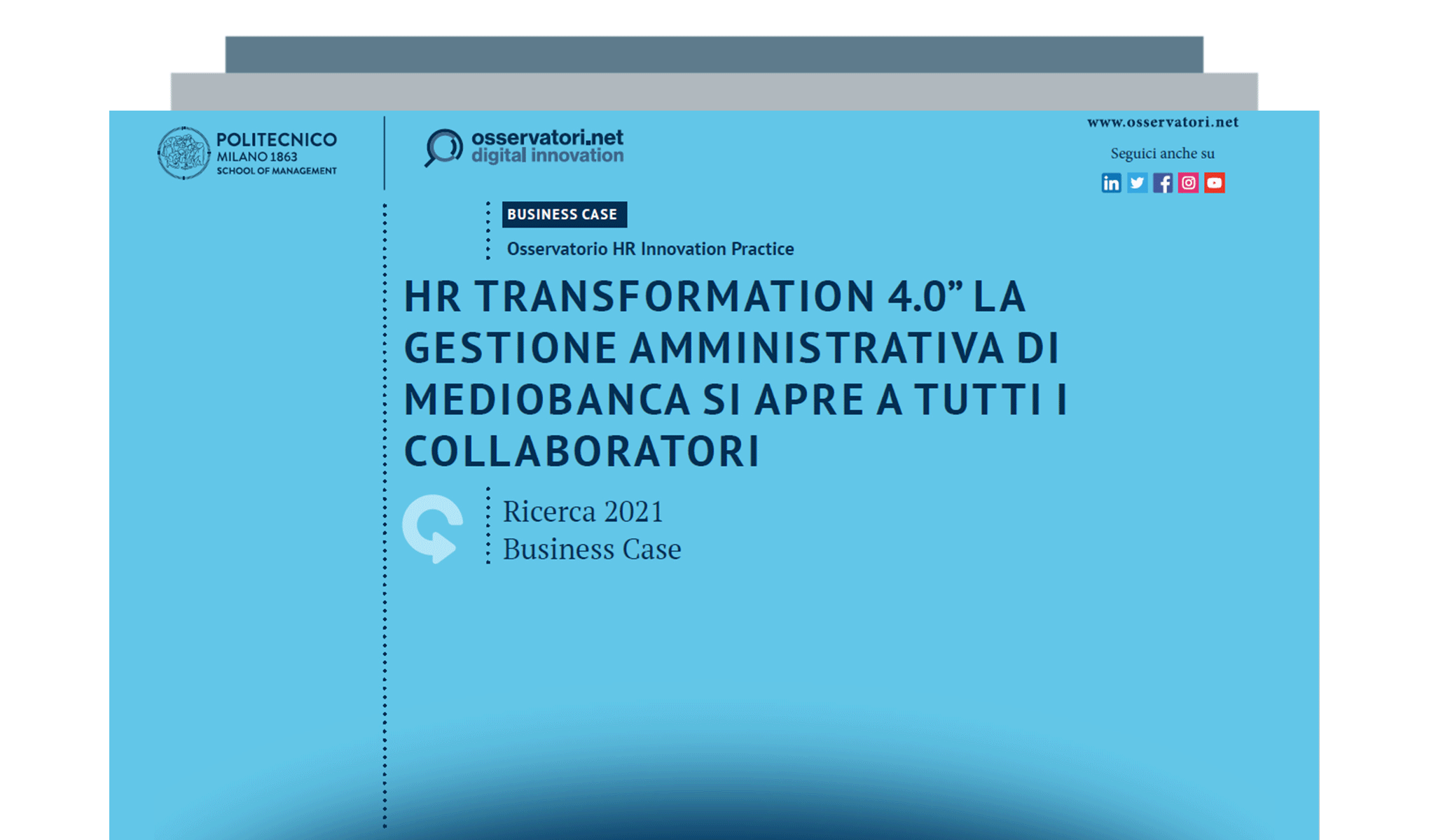 Con “HR Transformation 4.0” la gestione amministrativa di Mediobanca si apre a tutti i collaboratori