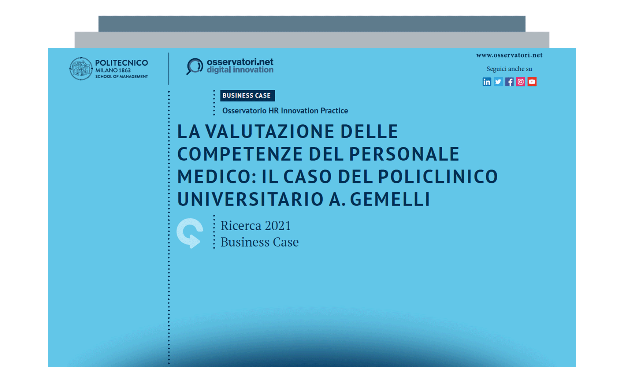 La valutazione delle competenze del personale medico: il caso del Policlinico Universitario A. Gemelli