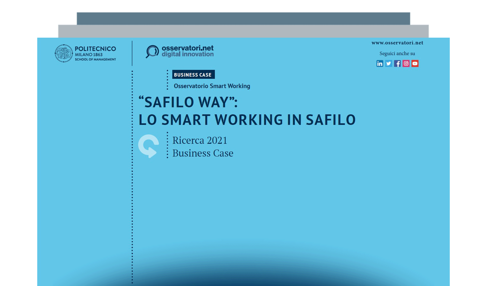 “Safilo Way”: lo Smart Working in Safilo