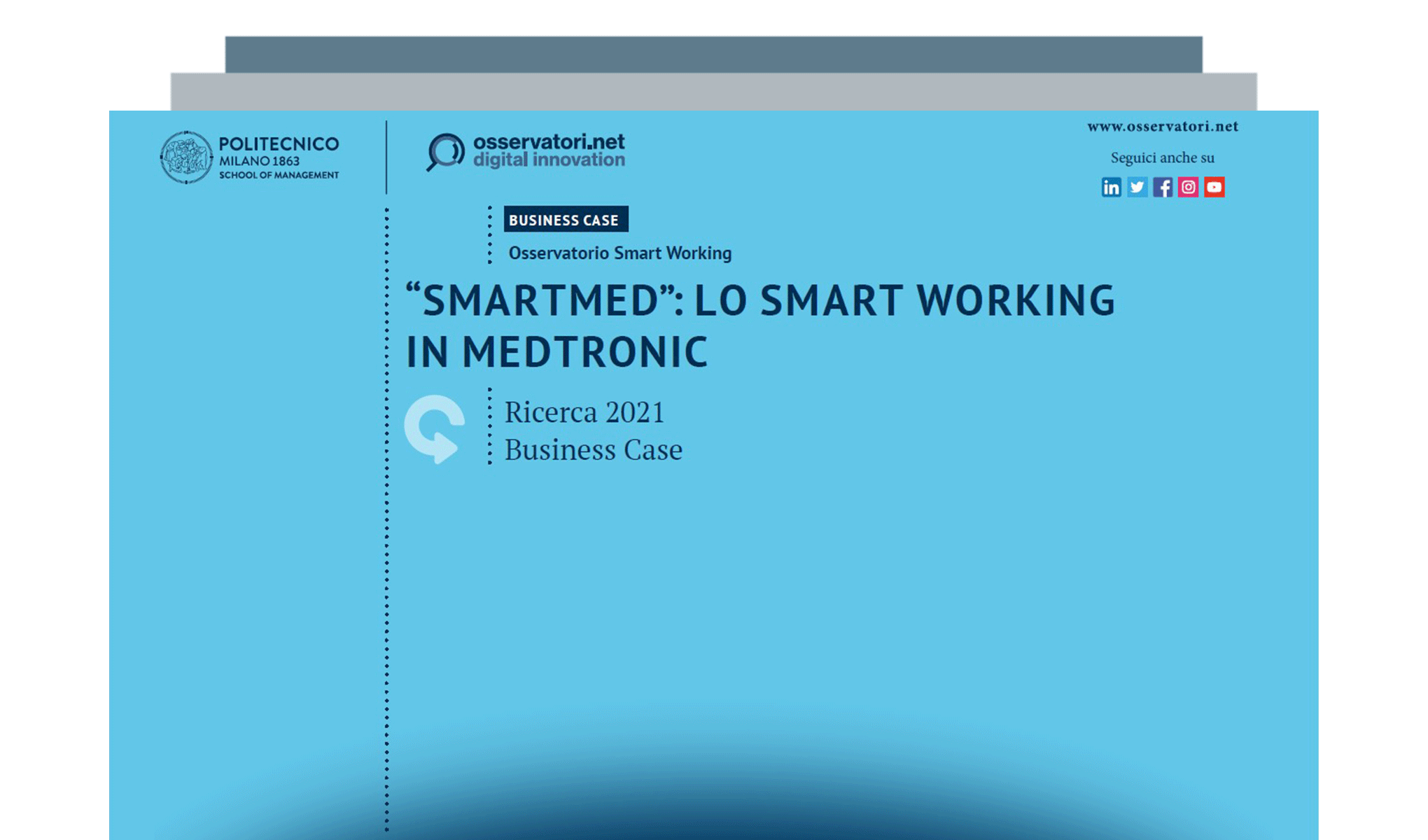 “Smartmed”: lo Smart Working in Medtronic
