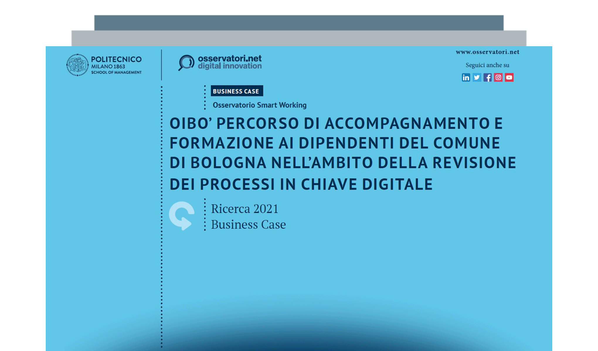 OIBÒ: percorso di accompagnamento e formazione ai dipendenti del Comune di Bologna nell’ambito della revisione dei processi in chiave digitale