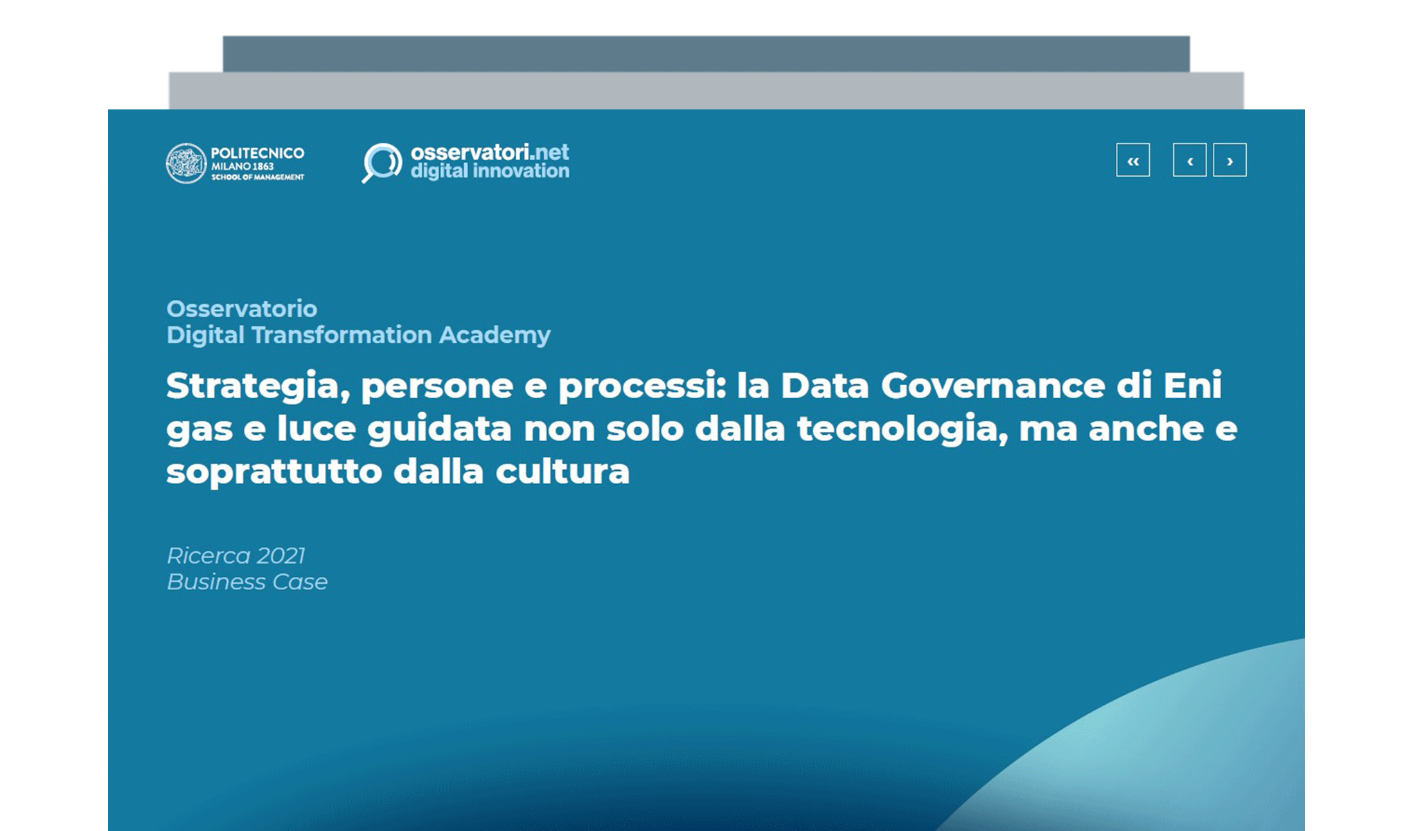 Strategia, persone e processi: la Data Governance di Eni gas e luce guidata non solo dalla tecnologia, ma anche e soprattutto dalla cultura