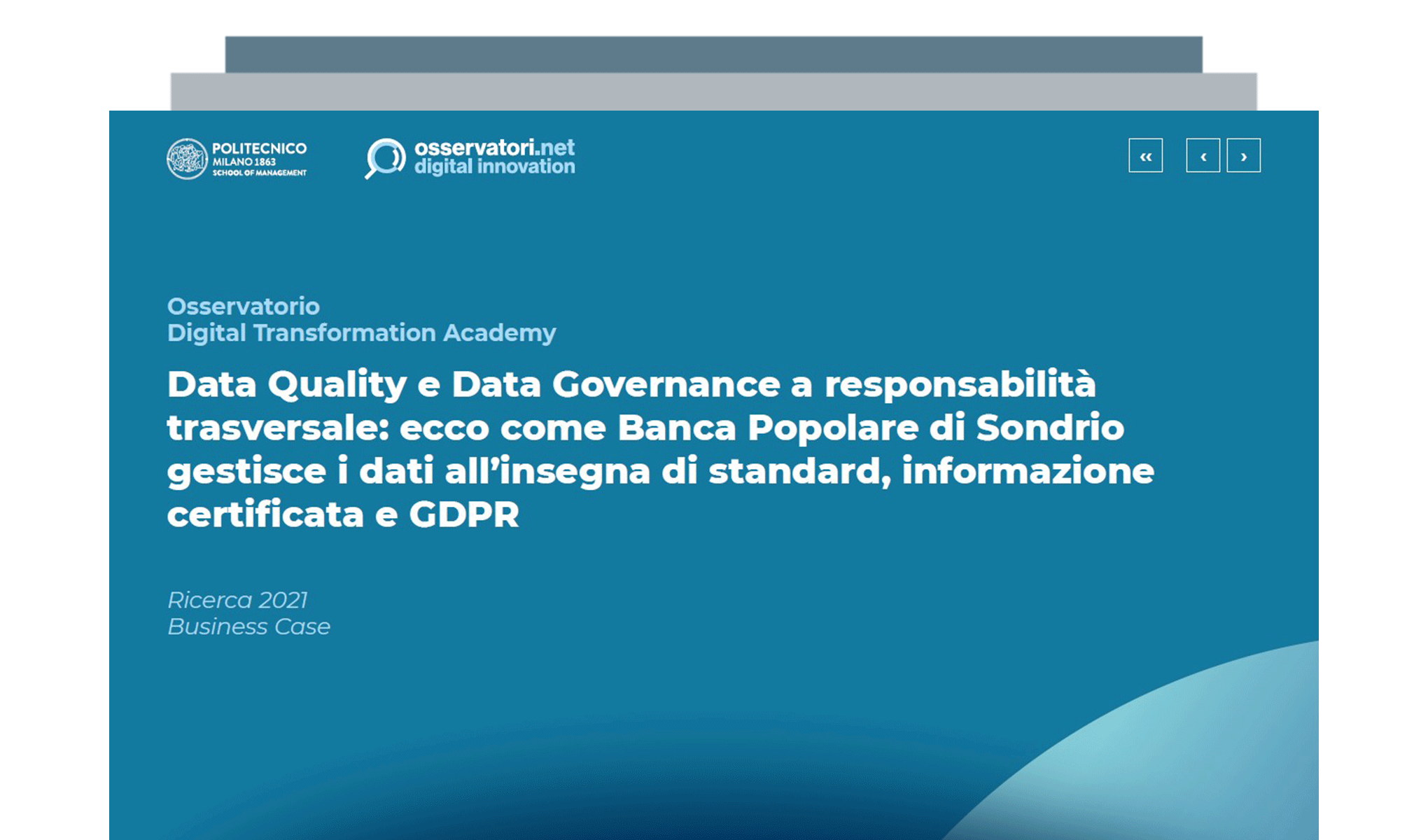 Data Quality e Data Governance a responsabilità trasversale: ecco come Banca Popolare di Sondrio gestisce i dati all’insegna di standard, informazione certificata e GDPR