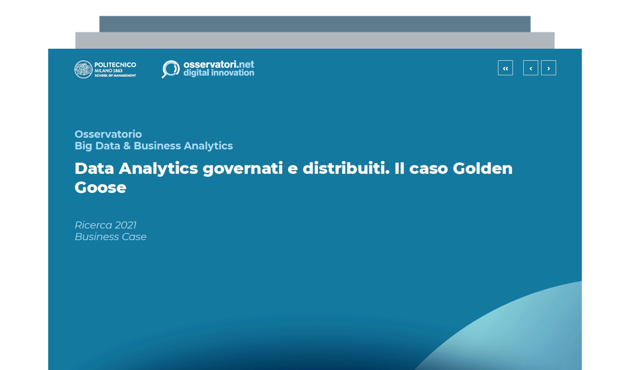 Data Analytics governati e distribuiti. Il caso Golden Goose