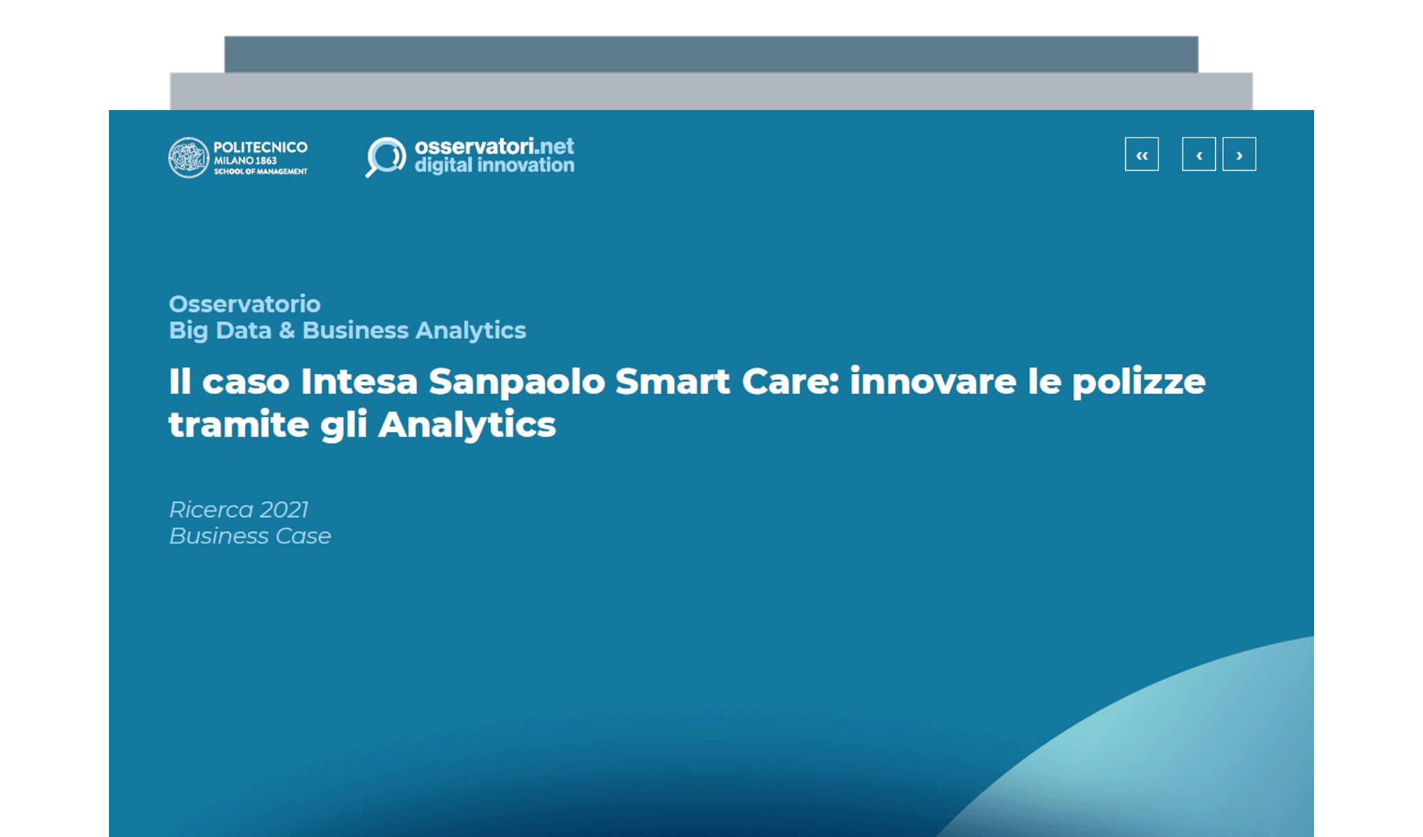 Il caso Intesa Sanpaolo Smart Care: innovare le polizze tramite gli Analytics