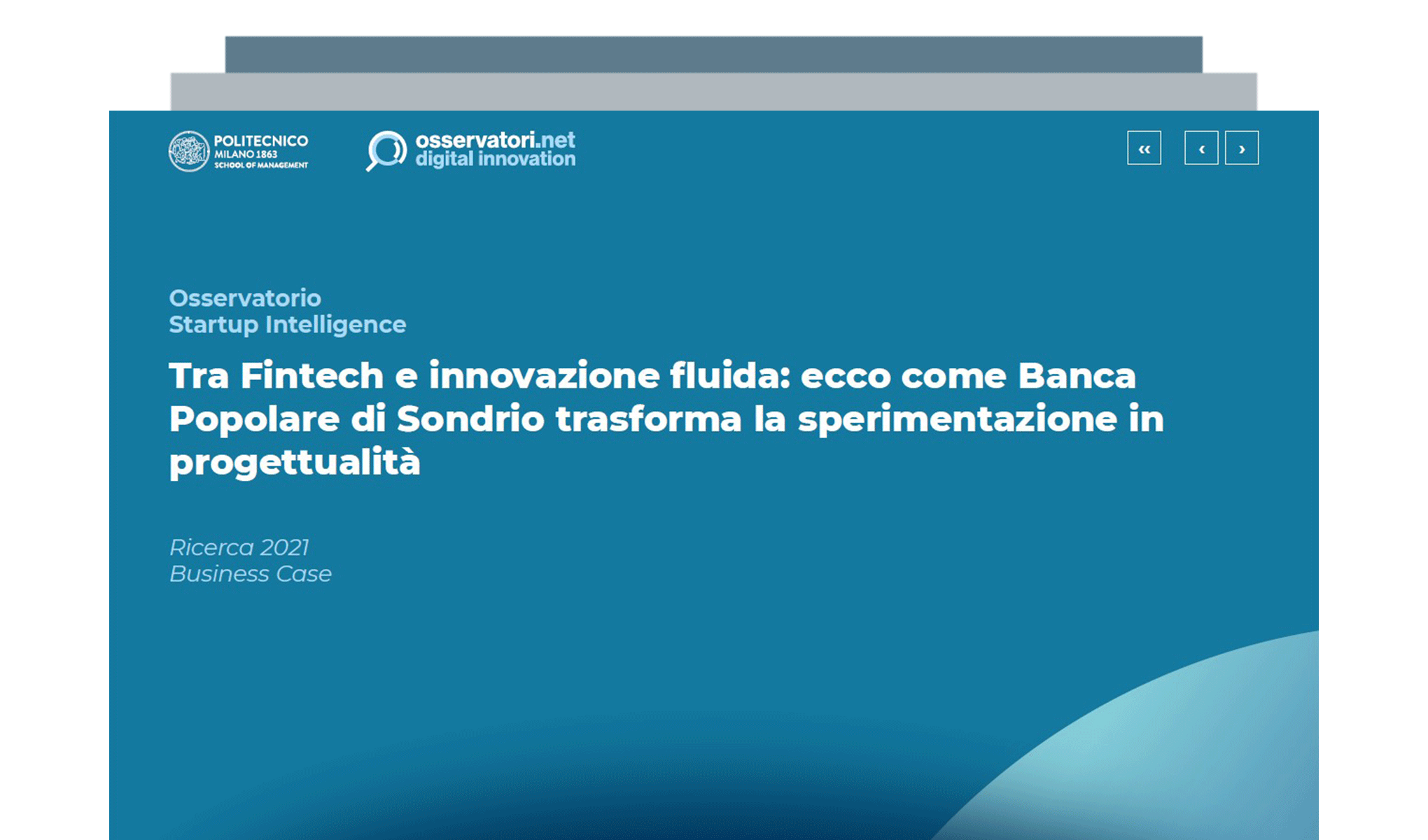 Tra Fintech e innovazione fluida: ecco come Banca Popolare di Sondrio trasforma la sperimentazione in progettualità