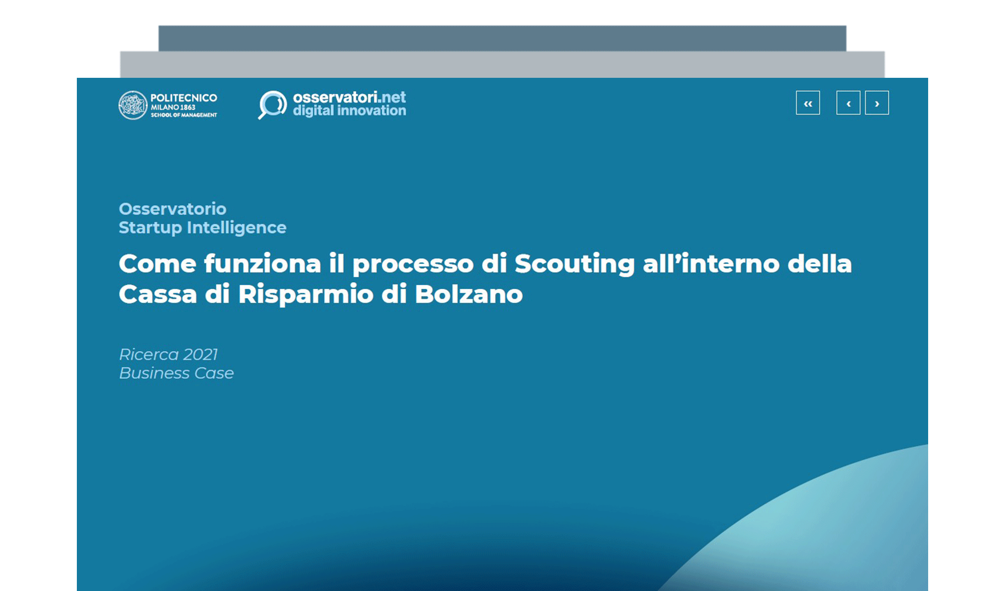 Come funziona il processo di Scouting all’interno della Cassa di Risparmio di Bolzano