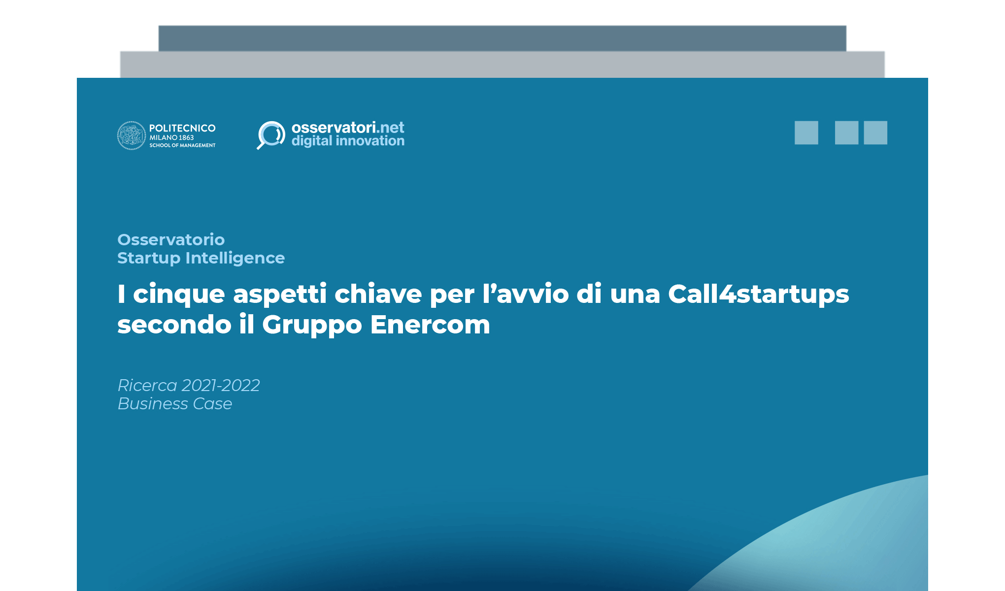 I cinque aspetti chiave per l’avvio di una Call4startups secondo il Gruppo Enercom
