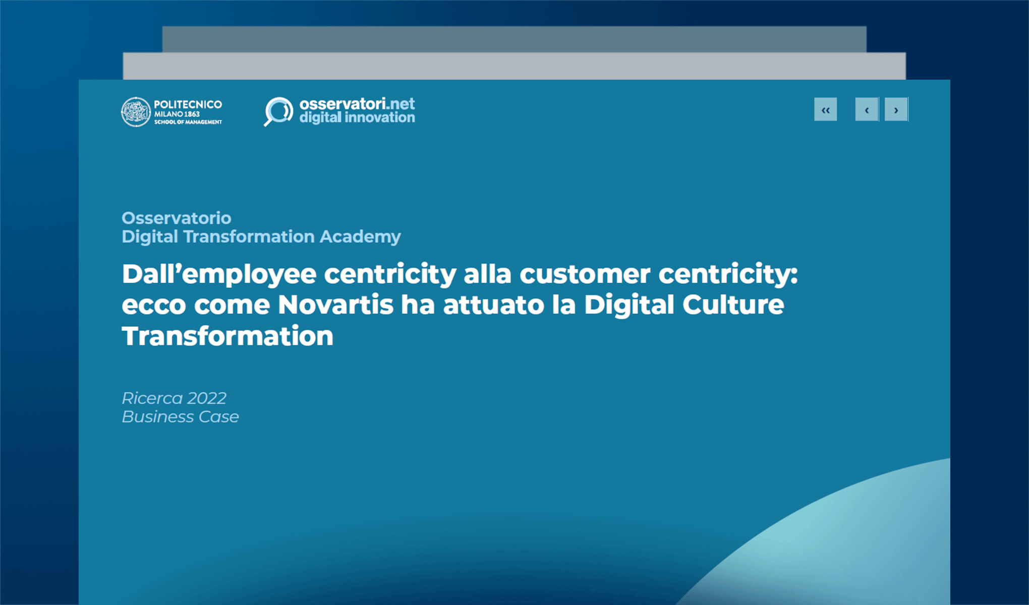 Dall’employee centricity alla customer centricity: ecco come Novartis ha attuato la Digital Culture Transformation