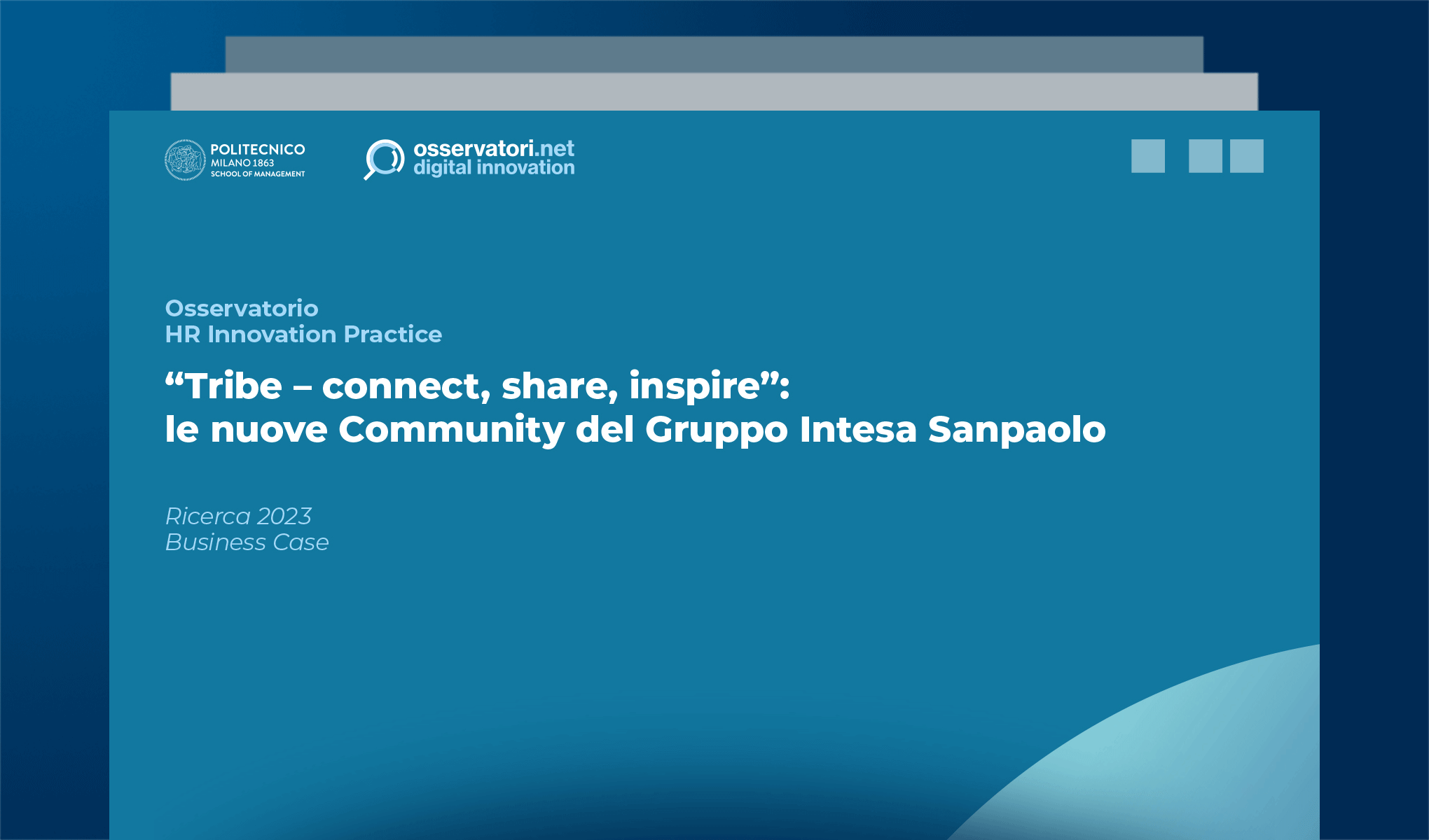 “Tribe – connect, share, inspire”: le nuove Community del Gruppo Intesa Sanpaolo