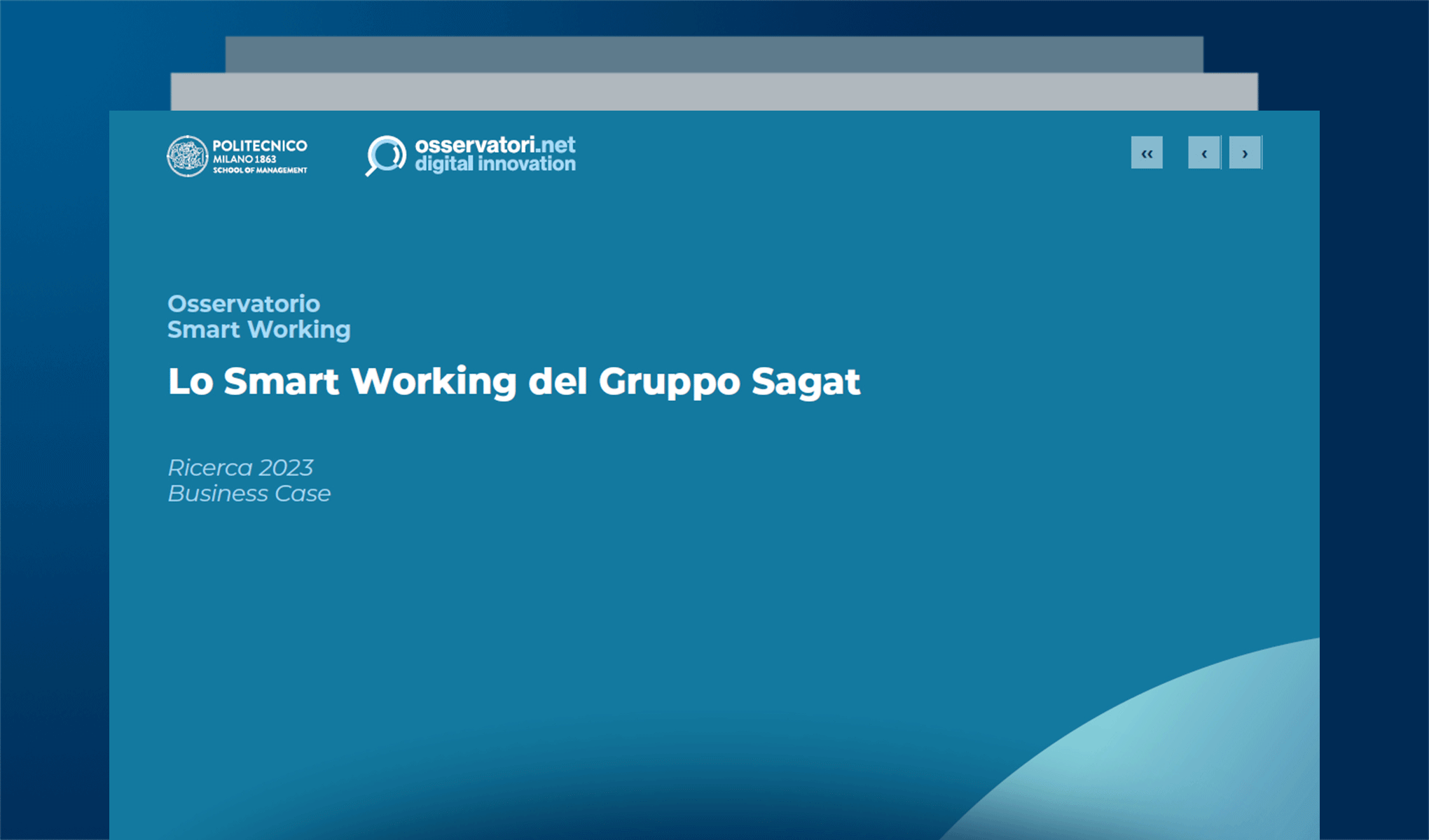 Lo Smart Working del Gruppo Sagat