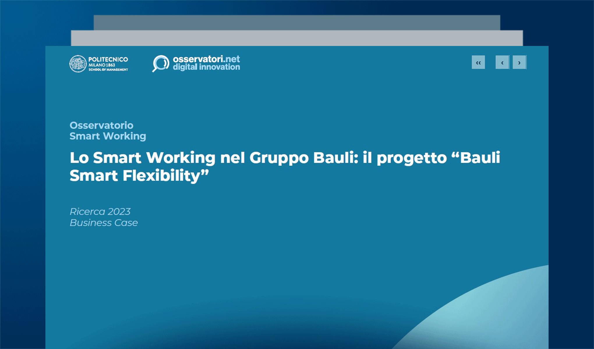 Lo Smart Working nel Gruppo Bauli: il progetto “Bauli Smart Flexibility"