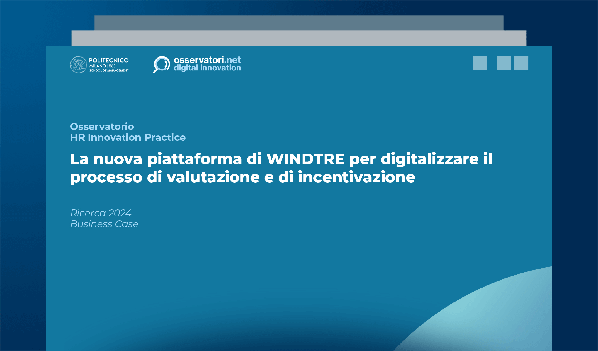La nuova piattaforma di Wind Tre per digitalizzare il processo di valutazione e di incentivazione
