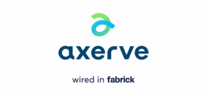 Axerve – Wired in Fabrick