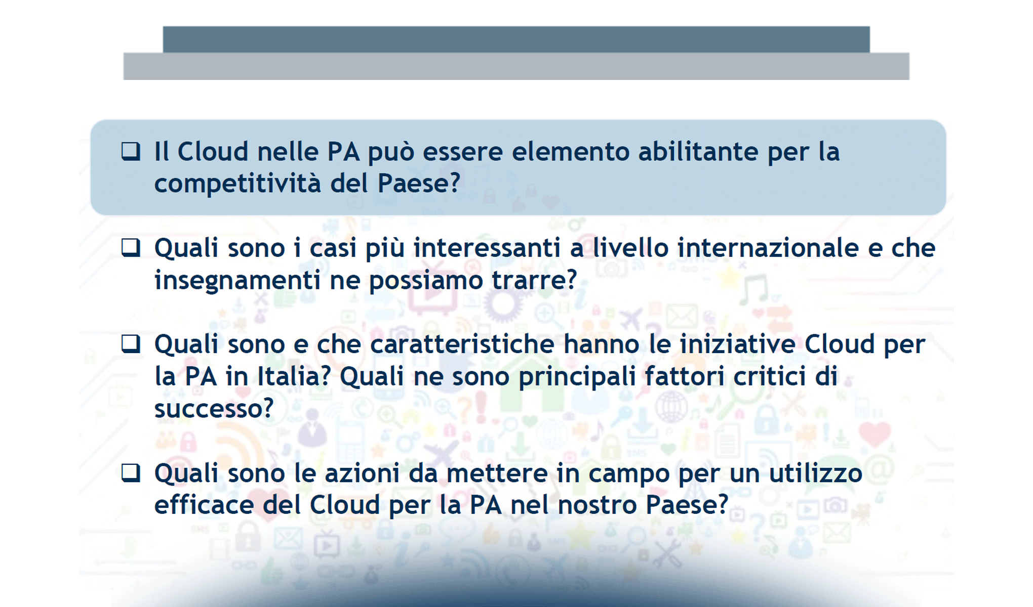 Cloud + PA = Competitività!