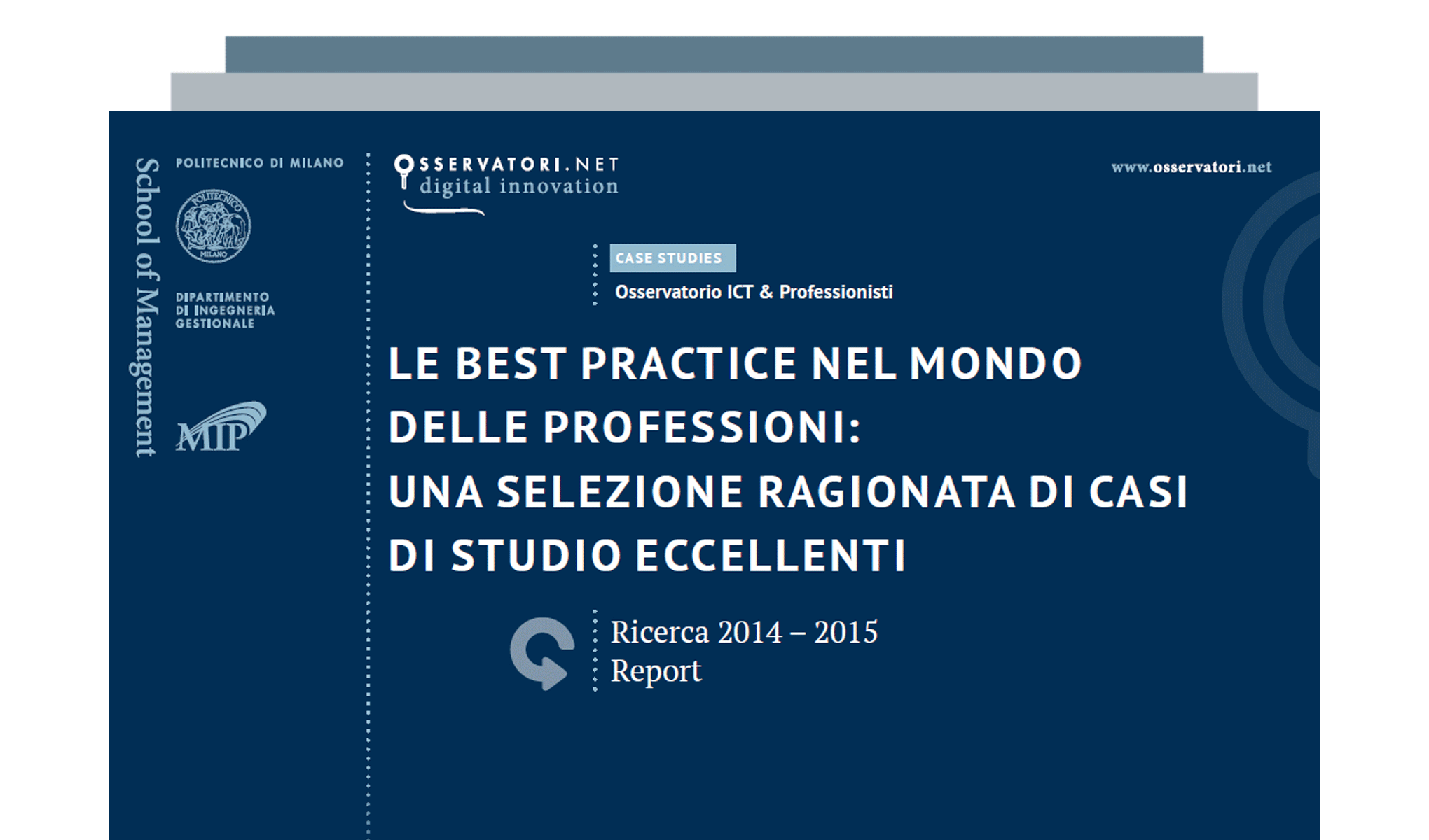 Le best practice nel mondo delle Professioni: una selezione ragionata di casi di studio eccellenti