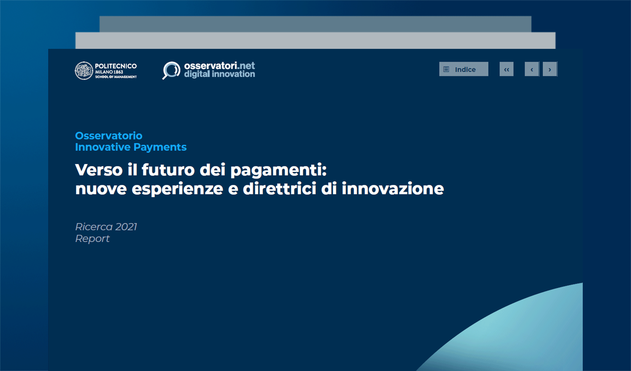 Verso il futuro dei pagamenti: nuove esperienze e direttrici di innovazione