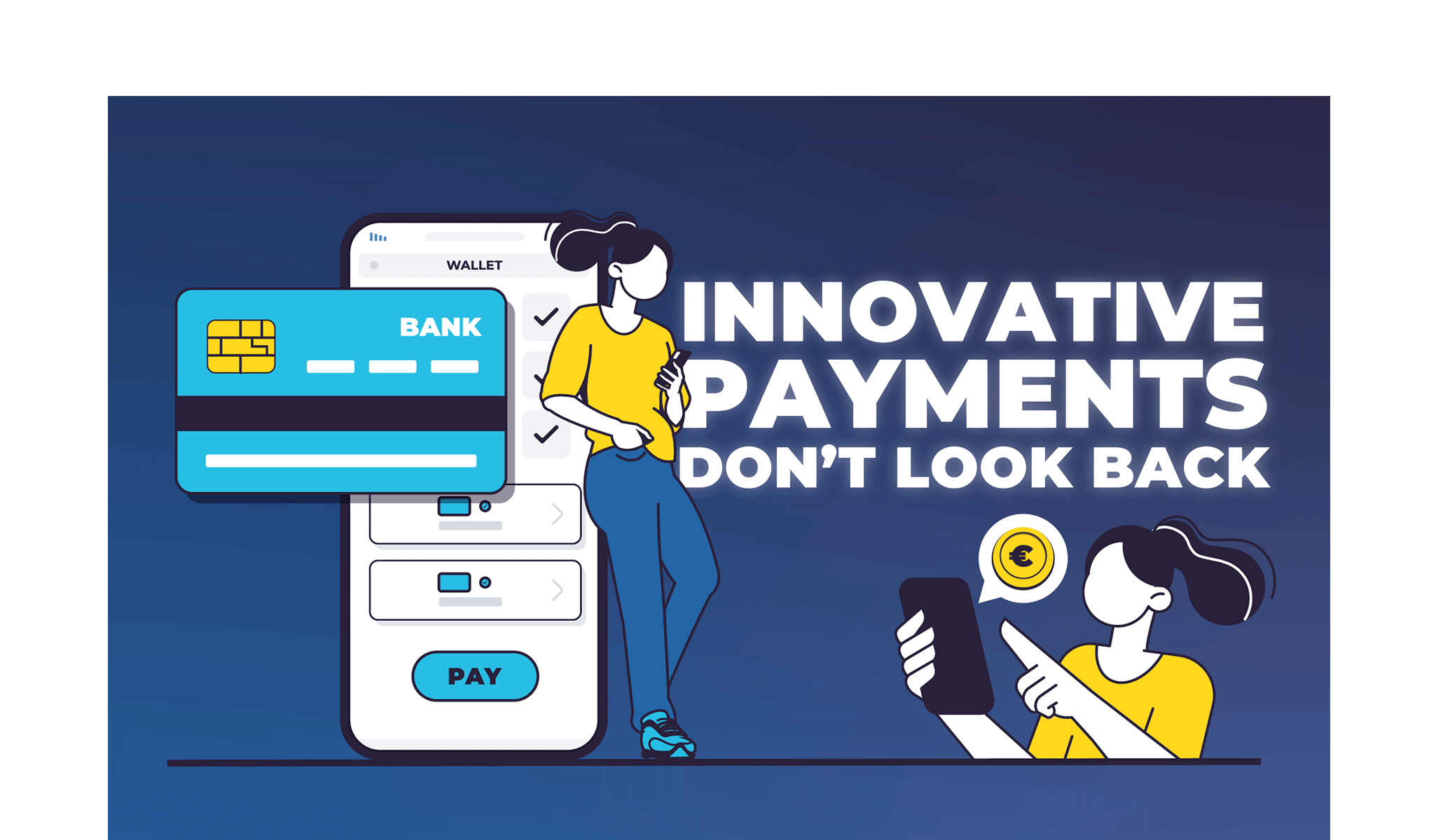 Innovative Payments: don’t look back