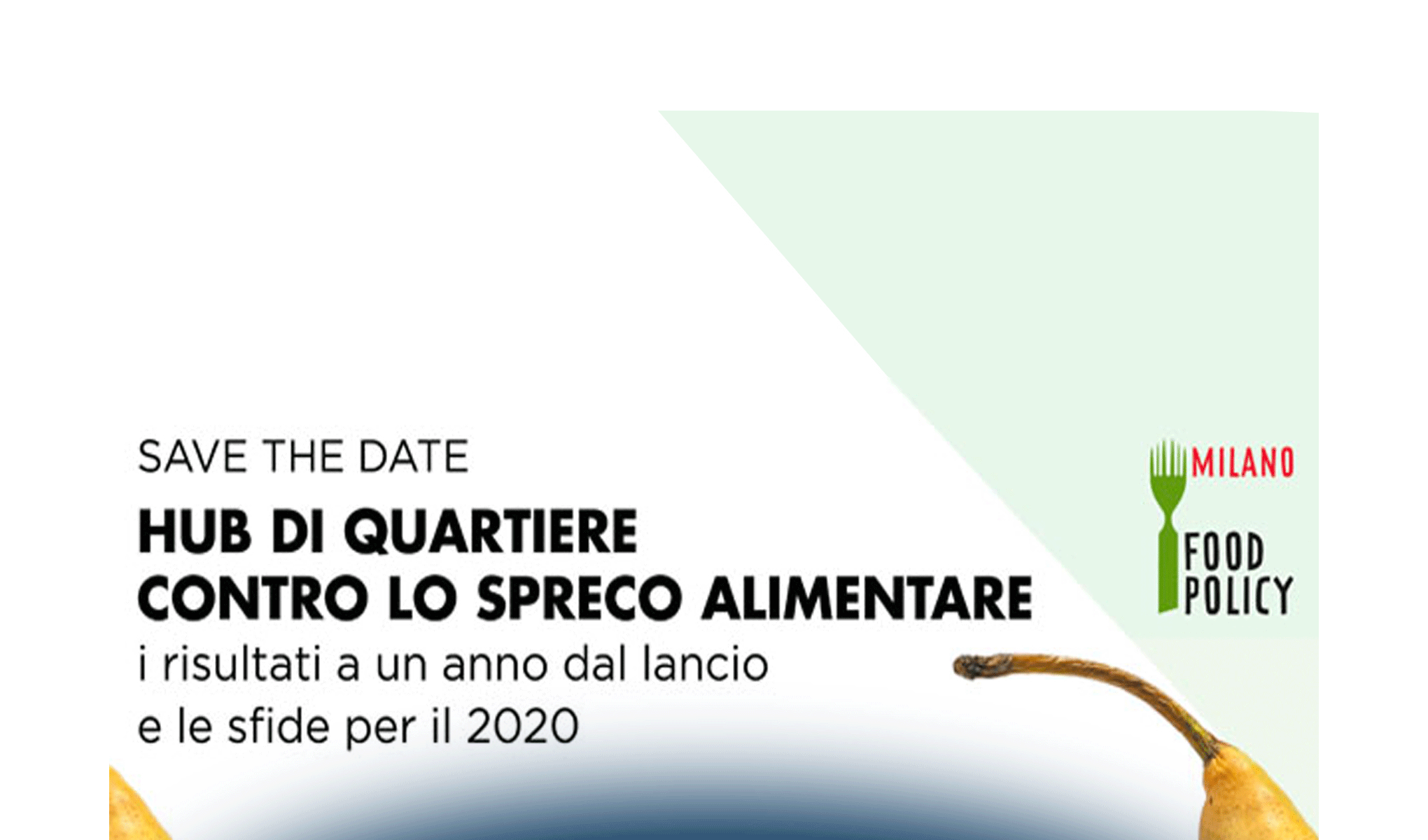 Grande successo per l'Hub di Via Borsieri contro lo spreco alimentare, in partenza un altro Hub