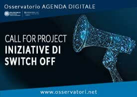 Call for Project - Iniziative di Switch Off
