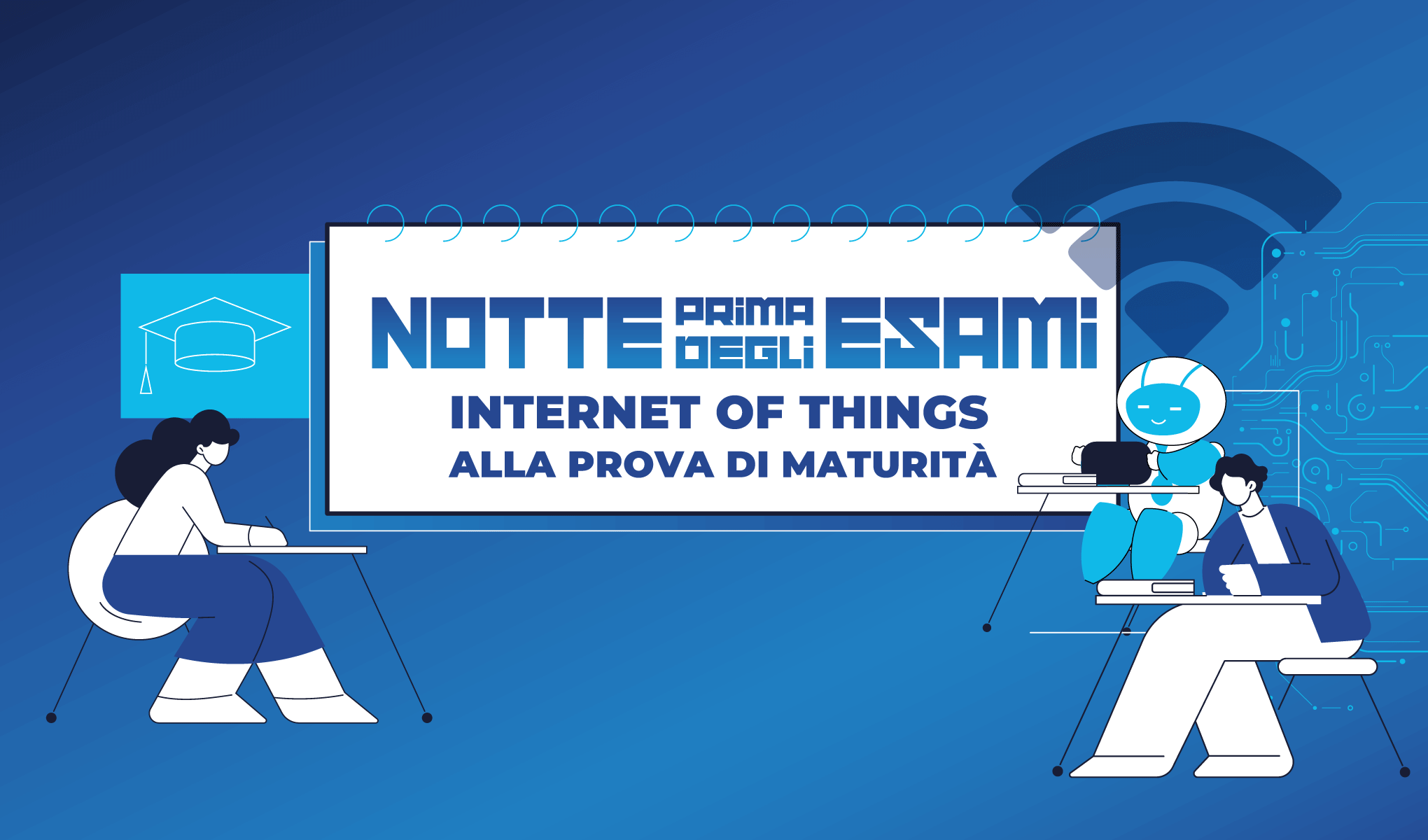 Notte prima degli esami: Internet of Things alla prova di maturità