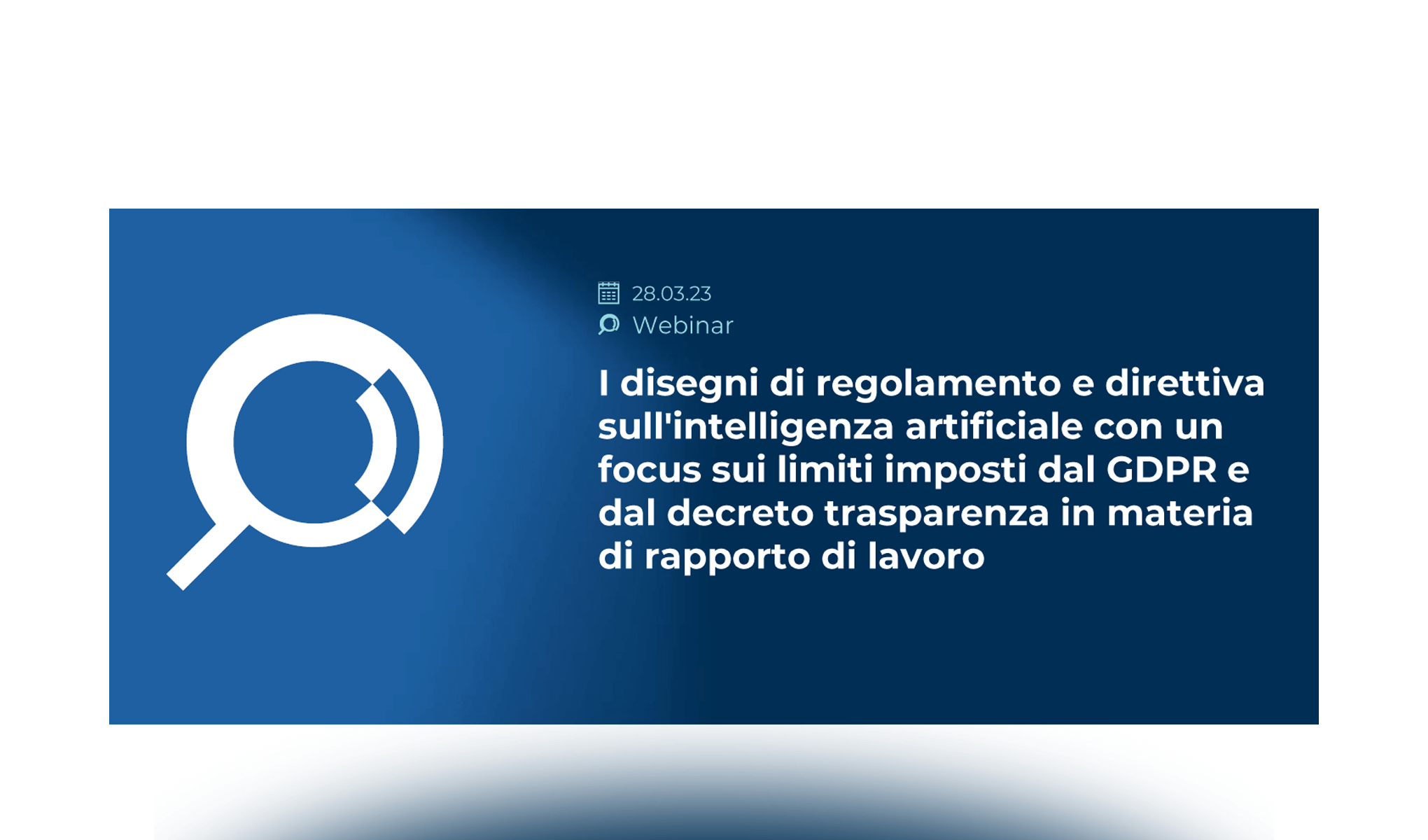 I disegni di regolamento e direttiva sull'intelligenza artificiale
