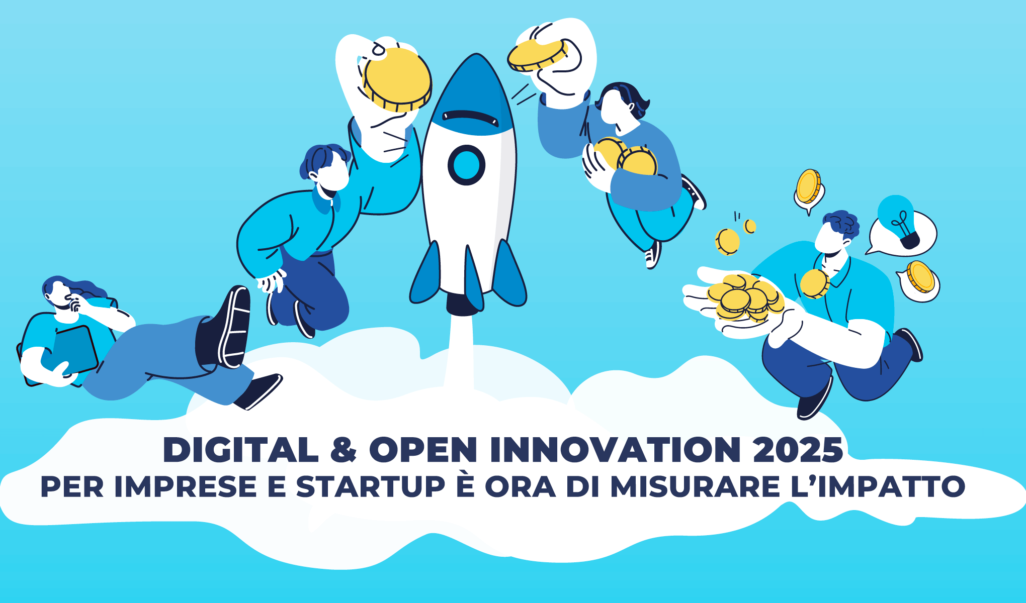 Digital & Open Innovation 2025: per imprese e startup è ora di misurare l’impatto!