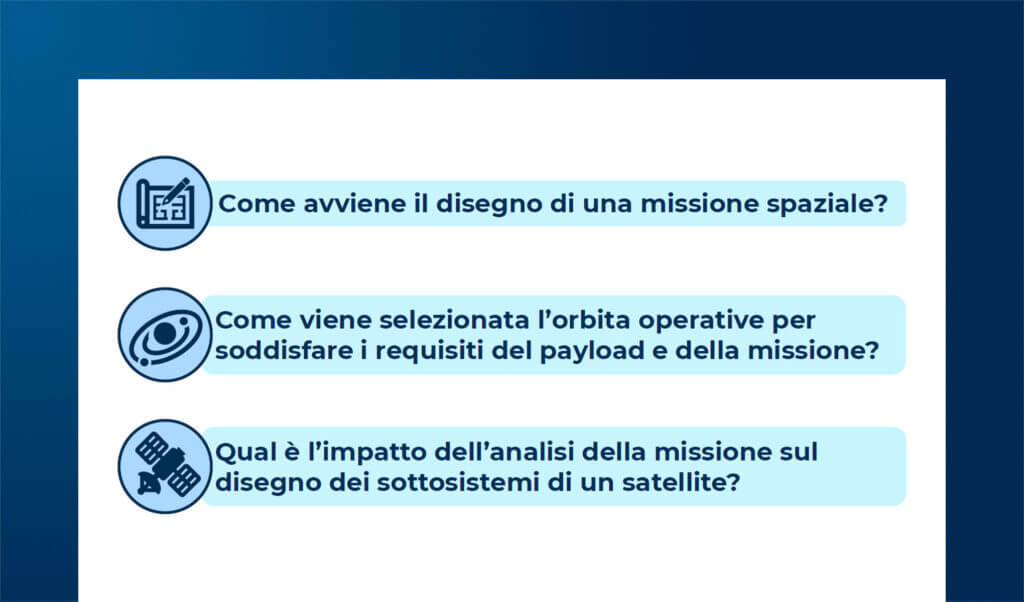 Obiettivi di missione e progettazione del sistema spaziale: un caso di remote sensing