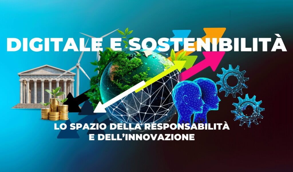 Digitale e Sostenibilità: lo spazio della responsabilità e dell’innovazione. I dati chiave del 2024