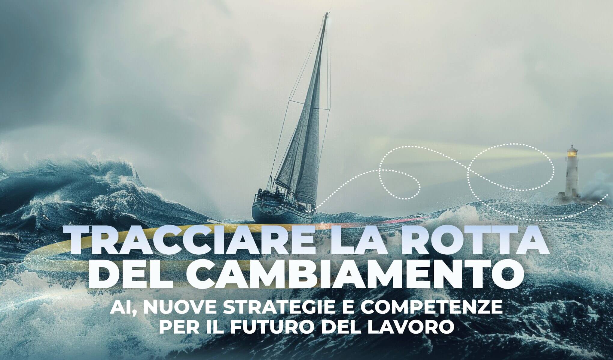 Tracciare la rotta del cambiamento: AI, nuove strategie e competenze per il futuro del lavoro. I dati chiave sul mercato del lavoro e l’innovazione dei processi HR nel 2025